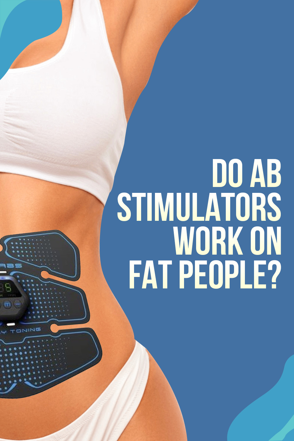 Does abdominal electrical muscle stimulation really work?