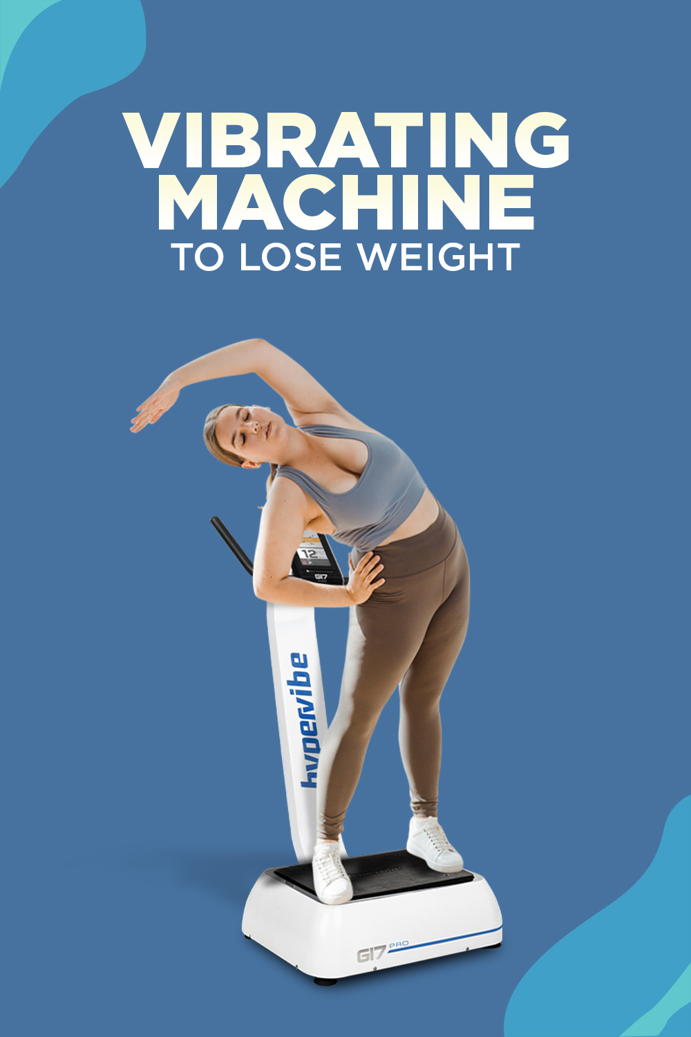 vibrating machine to lose weight