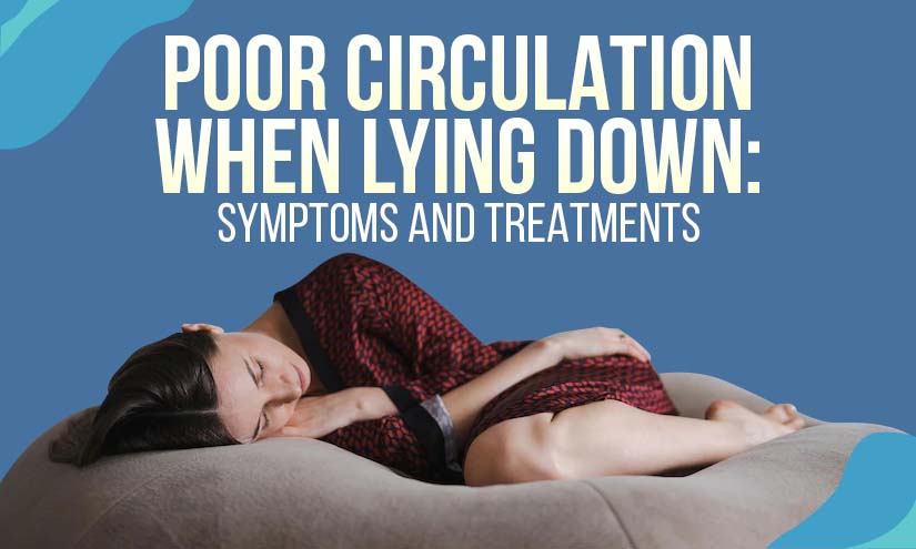 poor circulation when lying down