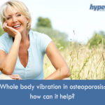 Whole-body-vibration-in-osteoporosis-how-can-it-help