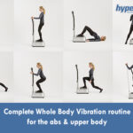 Complete Whole Body Vibration routine for the abs & upper body