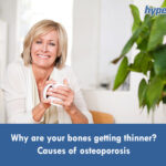 Why-are-your-bones-getting-thinner-Causes-of-osteoporosis