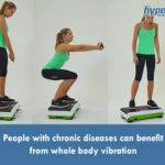 People with chronic diseases can benefit from whole body vibration