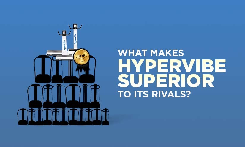 What Makes Hypervibe Superior to Its Rivals? - Hypervibe USA