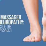 foot massager for neuropathy